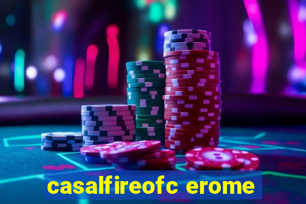 casalfireofc erome